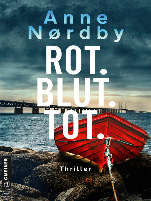 Title details for Rot. Blut. Tot. by Anne Nordby - Wait list